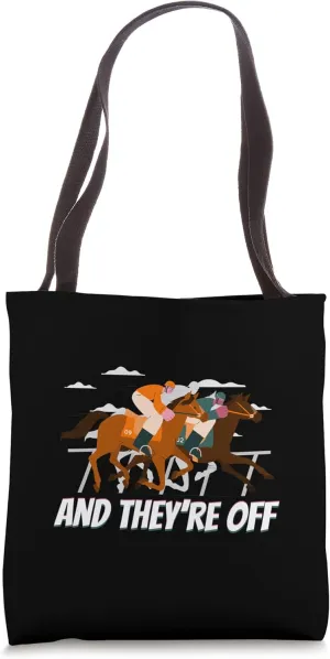 And They're Off! Derby Horse Racing Tote Bag