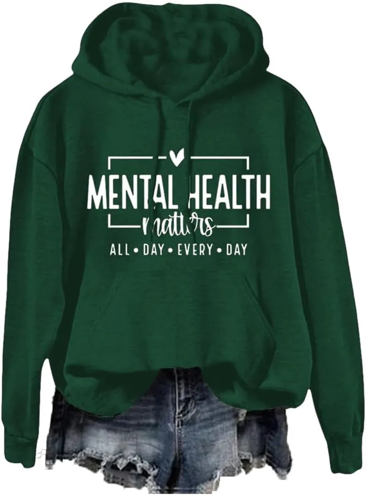 Fiogomis Mental Health Matters Hoodie Mental Health Awareness Sweatshirt Plus Size Positive Message Sweatshirts for Women