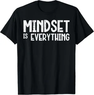 Gym Mindset Everything Workout Motivational Men Women T-Shirt