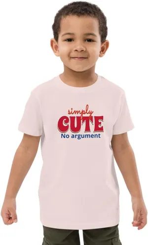 Organic Cotton Kids t-Shirt, Cute, Simply Cute, no Argument, kr8vsosllc