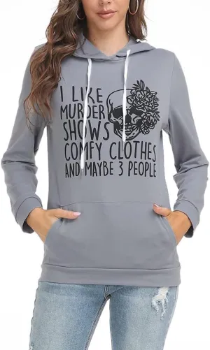 Women Novelty Shirt I Like Murder Shows Friends Horror Tee Maybe 3 People Funny Graphic Casual Athletic Tops
